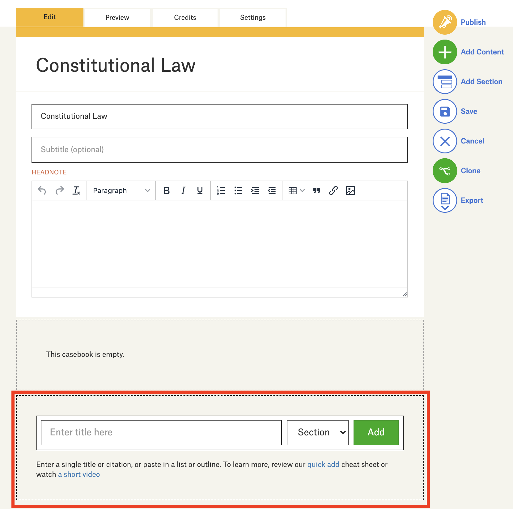 A screenshot of a casebook contents page, showing the quick add form below an empty table of contents.