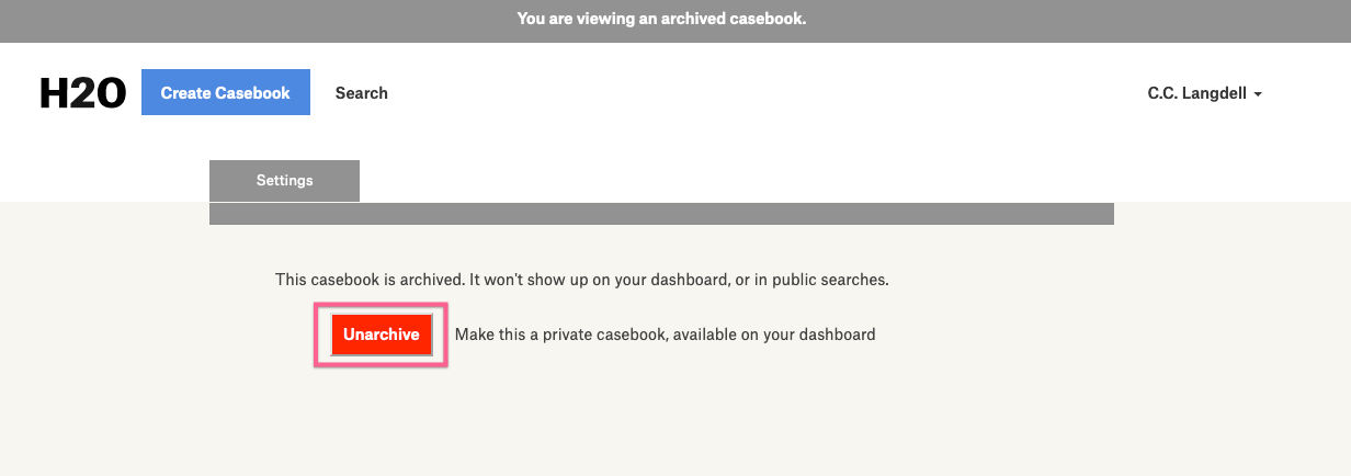 A screenshot of an archived casebook’s settings tab showing the unarchive button.